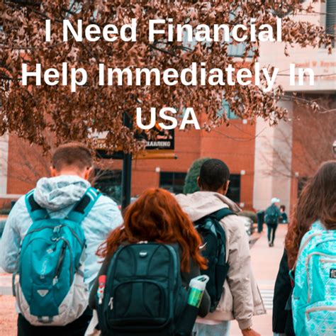 i need financial help immediately.